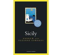Sicily: A Literary Guide for Travellers [Lingua Inglese]