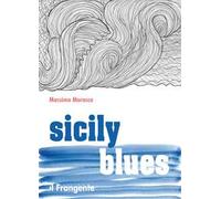 Sicily blues. Ediz. italiana