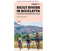 Sicily Divide in bicicletta. La grande traversata dell’isola