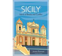 Sicily: island of beauty and conflict - Dummett Jeremy