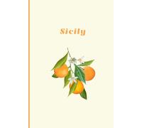Sicily Notebook 100 pages: Travel Journal