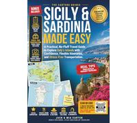 Sicily & Sardinia Made Easy: A Practical, No-Fluff Travel Guide to Explore Italy's Islands with Confidence, Flexible Itineraries, and Stress-Free Transportation.