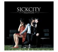 Sick City - Nightlife