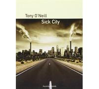 Sick City - O'Neill Tony