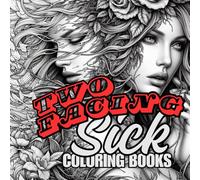 Sick Coloring Books: Two Facing