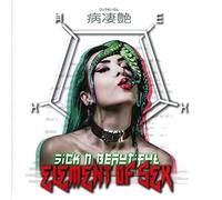 Sick N' Beautiful - Element Of Sex