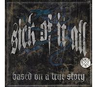 Sick Of It All - Based On A True Story(Ltd.Deluxe Ed