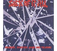 Sick Of It All - Blood,Sweat,And Not Tears