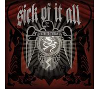 Sick Of It All - Death To Tyrants