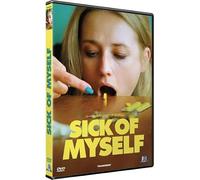 Sick of Myself