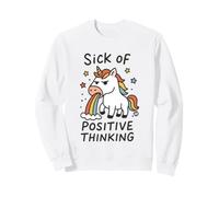 Sick of Positive Thinking Unicorn Felpa