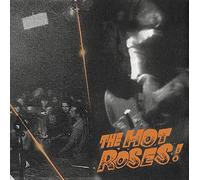 Sick Rose - The Hot Roses (Vinyl Orange)