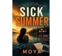 Sick Summer A Psychological Thriller