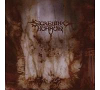 Sickening Horror - When Landscapes Bled Backwards by Sickening Horror (2007-07-15)