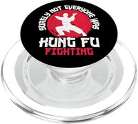 Sicuramente non tutti erano Kung Fu combattendo le arti marziali PopSockets PopGrip per MagSafe