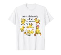 Sicuramente Non Tutto in Fila Duck Mental Health Maglietta