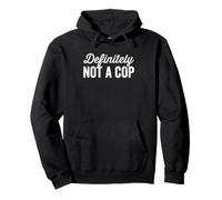 Sicuramente Non Un Poliziotto Camicia Costume di Halloween Felpa con Cappuccio