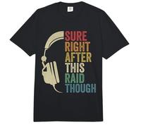 Sicuramente subito Dopo Questo Raid Anche se Raiding Guild MMORPG Gamer Comfort Colors Adult Heavyweight T-Shirt