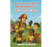 SICUREZZA ANTINCENDIO SUGGERIMENTI DA POMPIERE MICROFONO