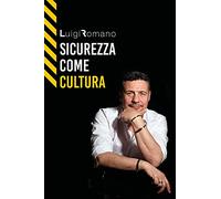Sicurezza come cultura