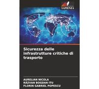 Sicurezza delle infrastrutture critiche di trasporto