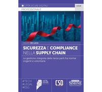 Sicurezza e compliance nella supply chain [Paperback] [Nov 14, 2025] De Luca, Da