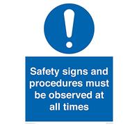 Sicurezza e procedure devono essere osservate in ogni momento Segno - 300x400mm - A3P