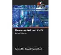 Sicurezza IoT con VHDL: Sicurezza hardware