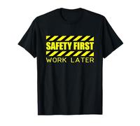 Sicurezza Prima Lavoro Dopo Divertente Sicurezza e salute sul lavoro Giornata Maglietta