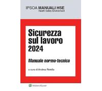 Sicurezza sul lavoro 2024