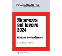 Sicurezza sul lavoro 2024