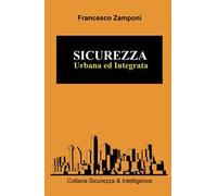 Sicurezza urbana e integrata