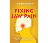 Sid Anandkumar Fixing Jaw Pain (Tascabile)