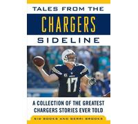 Sid Brooks Gerri Brooks Tales from the Chargers Sideline (Copertina rigida)