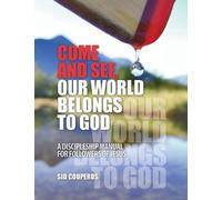 Sid Couperus Come and See, Our World Belongs to God (Tascabile)