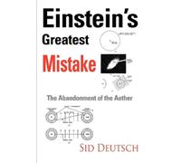 Sid Deutsch Einstein's Greatest Mistake (Tascabile)