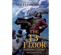 Sid Fleischman The 13th Floor (Tascabile)