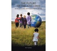 Sid Gardner The Future of the Fifth Child (Tascabile)