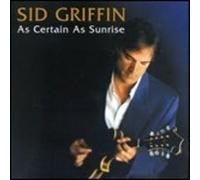 Sid Griffin - As Certain As Sunrise - Cd