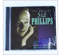 Sid Phillips - Hors D'oeuvres: the Best of