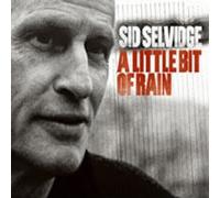 Sid Selvidge A Little Bit of Rain (CD) Album