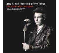 Sid & the Vicio The First and Last Show: Live at the Electric Ballroo (Vinyl LP)