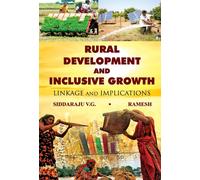 Siddaraju Vg Rural Development And Inclusive Growth Linkage A (Copertina rigida)