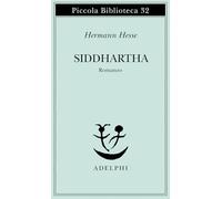 Siddharta – Traduzione di Massimo Mila – Adelphi Distillery