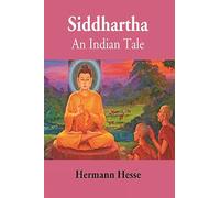 Siddharta: An Indian tale