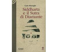 Siddharta e il Sutra di Diamante