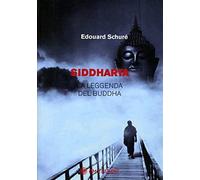 Siddharta. La leggenda del Buddha