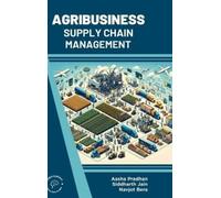 Siddharth Jain Aasha Pradhan Nav Agribusiness Supply Chain Manageme (Tascabile)