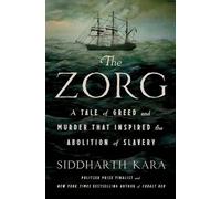 Siddharth Kara The Zorg (Copertina rigida)