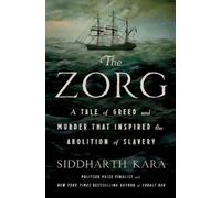 Siddharth Kara The Zorg (Copertina rigida)